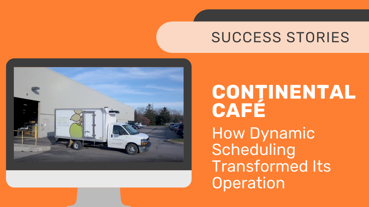 Continental Services: How Dynamic Scheduling Transformed Its Operation