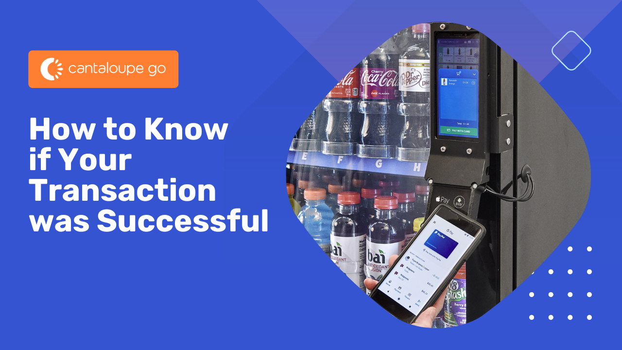 How to Know if Your Transaction was Successful