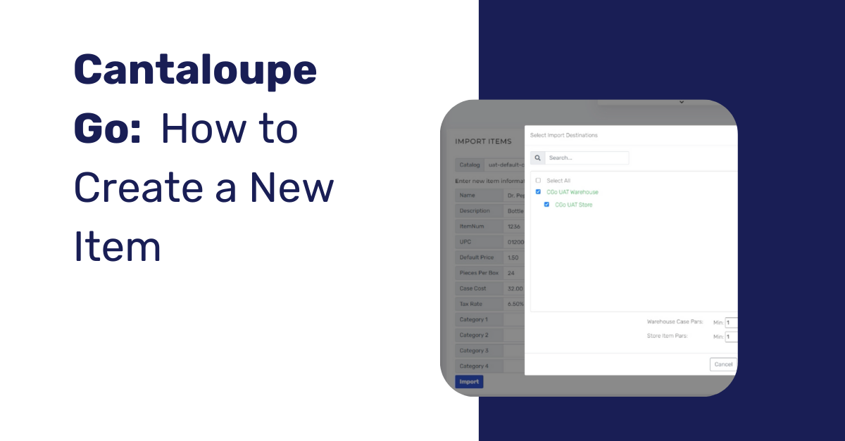 Cantaloupe Go_ How to Create a New Item