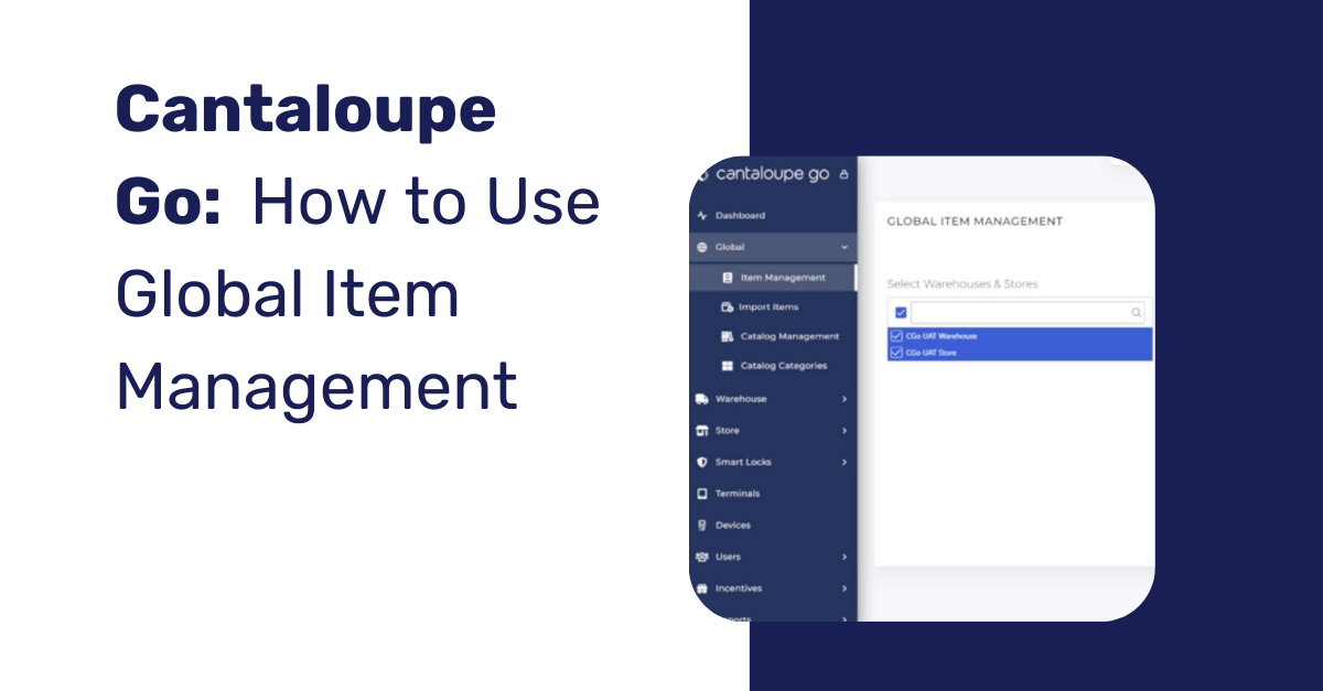 Cantaloupe Go_ How to Use Global Item Management