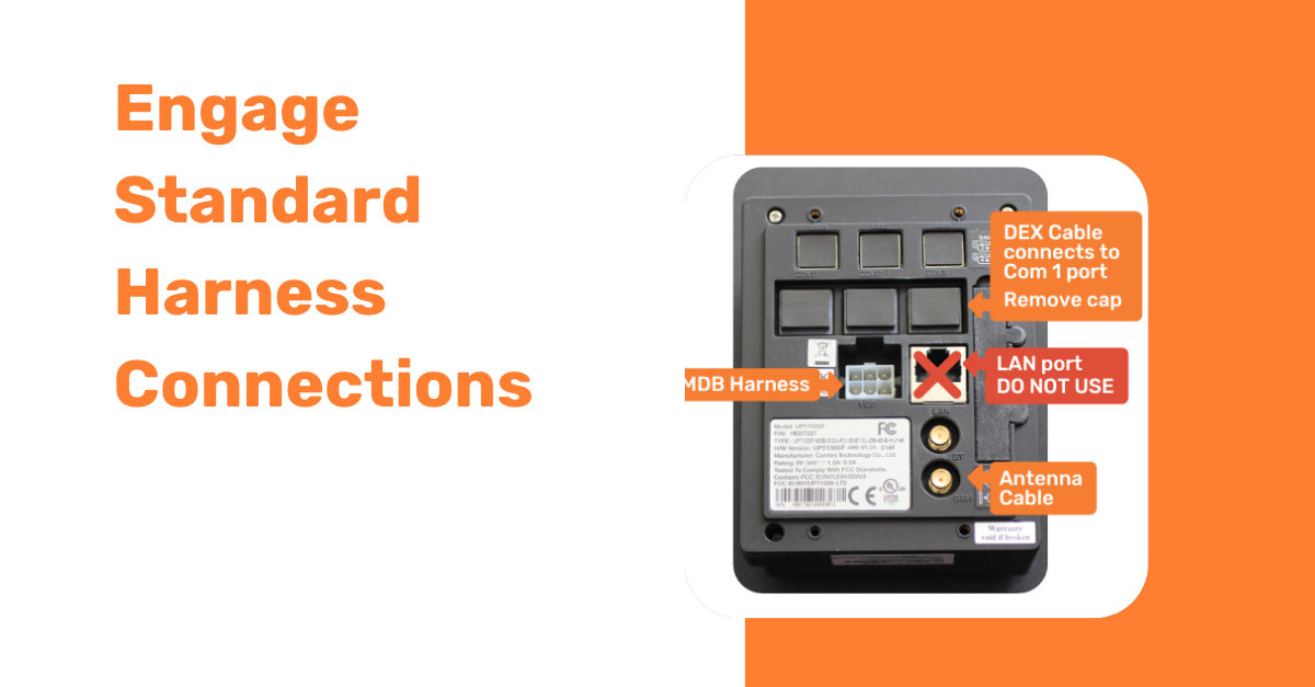 Engage Standard Harness Connections