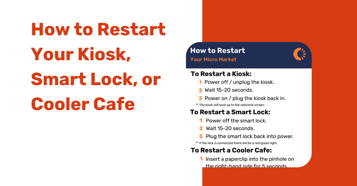 How to Restart Your Kiosk, Smart Lock, or Cooler Cafe.